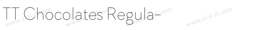 TT Chocolates Regula字体转换 TT Chocolates Regula字体转换